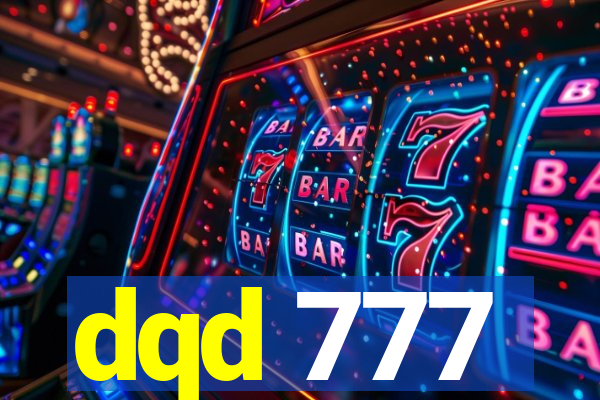 dqd 777